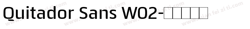 Quitador Sans W02字体转换